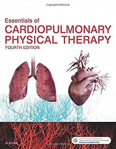 Essentials of Cardiopulmonary Physical Therapy, 4e