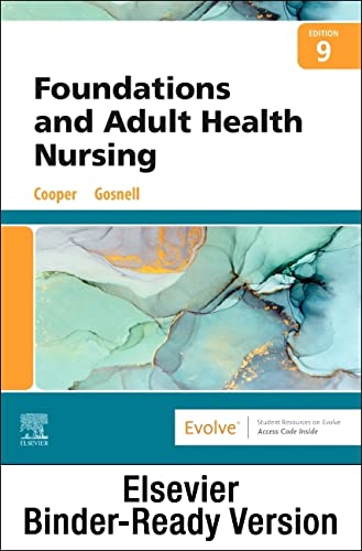 Foundations and Adult Health Nursing - Binder Ready [Loose Leaf] Cooper MSN  RN, Kim and Gosnell RN  MSN, Kelly