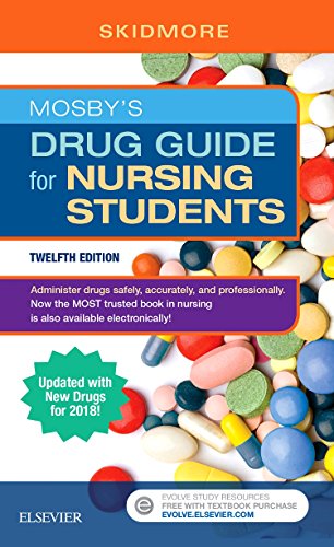 Mosby's Drug Guide for Nursing Students with 2020 Update Skidmore-Roth RN  MSN  NP, Linda