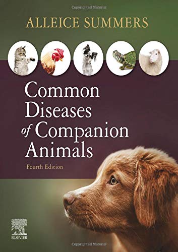 Common Diseases of Companion Animals [Paperback] Summers DVM, Alleice