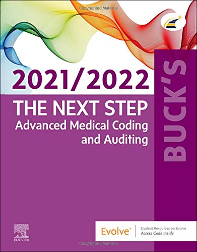 Buck's The Next Step: Advanced Medical Coding and Auditing, 2021/2022 Edition Elsevier