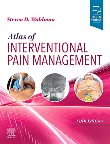 Atlas of Interventional Pain Management [Hardcover] Waldman MD  JD, Steven D.