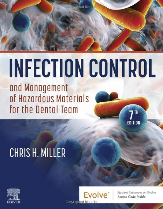 Infection Control and Management of Hazardous Materials for the Dental Team [Paperback] Miller BA  MS  PhD, Chris H.