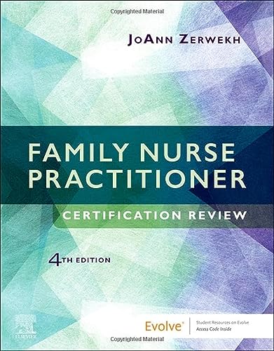 Family Nurse Practitioner Certification Review, 4e