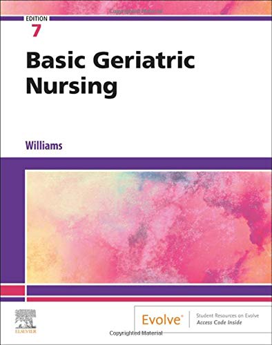 Basic Geriatric Nursing, 7e