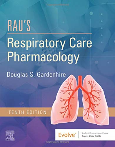 Rau's Respiratory Care Pharmacology [Paperback] Gardenhire EdD  RRT-NPS  FAARC, Douglas S.