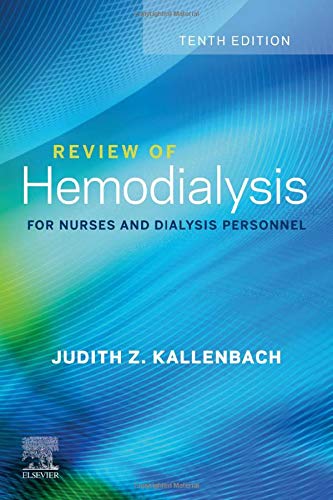 Review of Hemodialysis for Nurses and Dialysis Personnel [Paperback] Kallenbach MSN  RN  CNN, Judith Z.