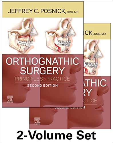 Orthognathic Surgery - 2 Volume Set: Principles and Practice [Hardcover] Posnick D.M.D.  M.D.  F.R.C.S. (C)  F.A.C.S., Jeffrey C.