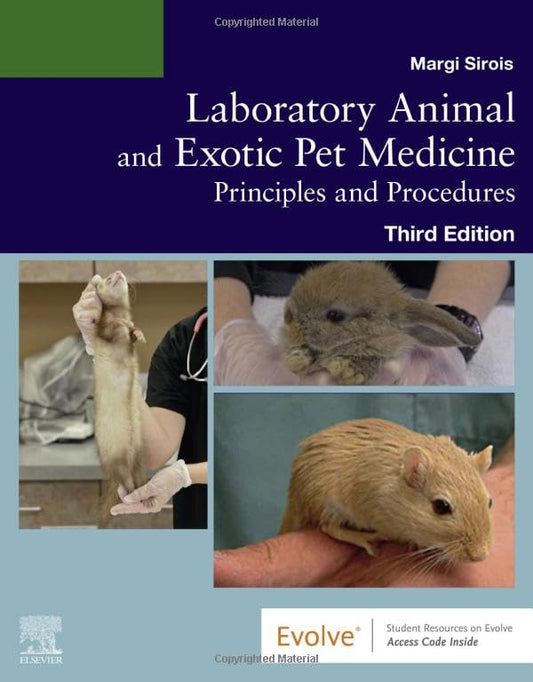 Laboratory Animal and Exotic Pet Medicine: Principles and Procedures [Paperback] Sirois EdD  MS  RVT  CVT  LAT  VTES, Margi