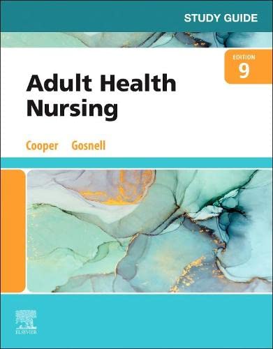 Study Guide for Adult Health Nursing [Paperback] Cooper MSN  RN, Kim and Gosnell RN  MSN, Kelly