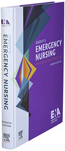 Sheehy's Emergency Nursing: Principles and Practice [Hardcover] Emergency Nurses Association