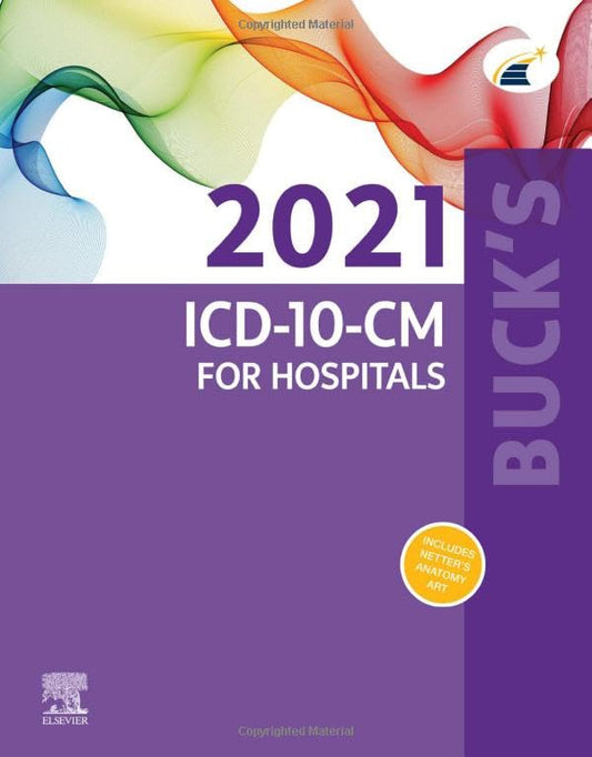 Buck's 2021 ICD-10-CM for Hospitals, 1e Elsevier