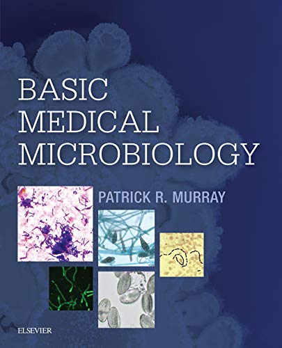 Basic Medical Microbiology Murray PhD, Patrick R.