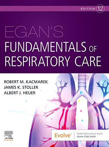 Egan's Fundamentals of Respiratory Care [Paperback] Kacmarek PhD  RRT  FAARC, Robert M.; Stoller MD  MS  FAARC  FCCP, James K. and Heuer PhD  MBA  RRT  RPFT  FAARC, Albert J.