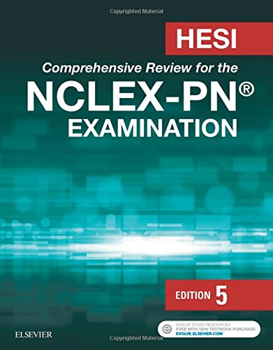 HESI Comprehensive Review for the NCLEX-PNï¿½ Examination HESI