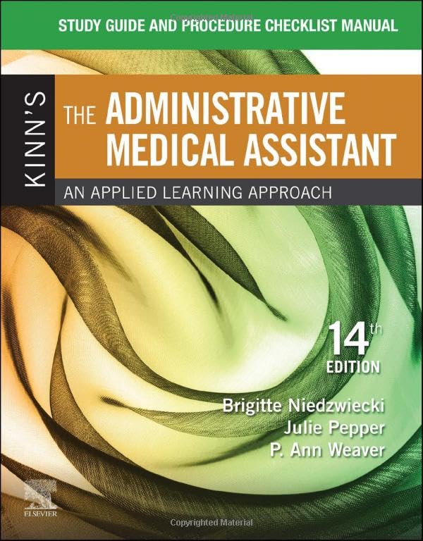 Study Guide for Kinn's The Administrative Medical Assistant: An Applied Learning, 14e