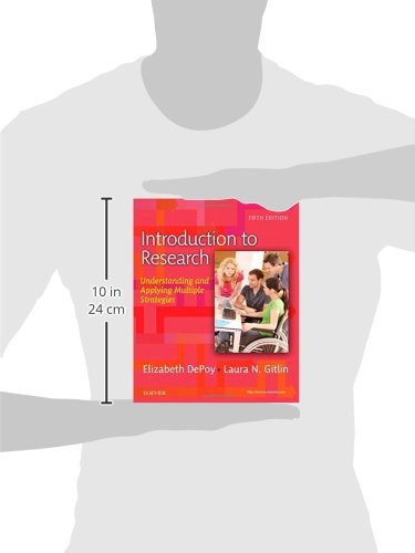 Introduction to Research: Understanding And Applying Multiple Strategies Depoy, Elizabeth and Gitlin, Laura N.