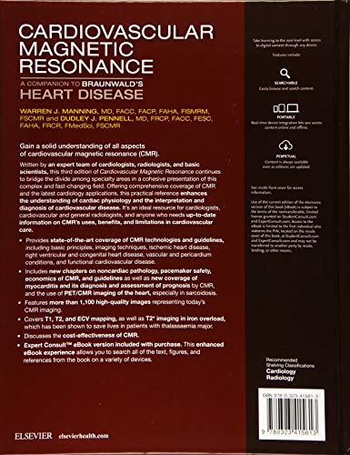 Cardiovascular Magnetic Resonance: A Companion to Braunwaldï¿½s Heart Disease [Hardcover] Manning MD, Warren J. and Pennell MD  FRCP  FACC, Dudley J.