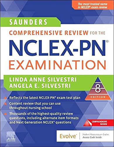 Saunders Comprehensive Review for the NCLEX-PNï¿½ Examination [Paperback] Silvestri PhD  RN  FAAN, Linda Anne and Silvestri PhD  APRN  FNP-BC  CNE, Angela