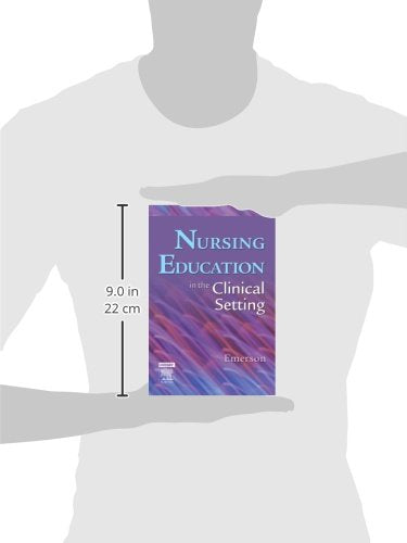 Nursing Education in the Clinical Setting [Paperback] Roberta J. Emerson