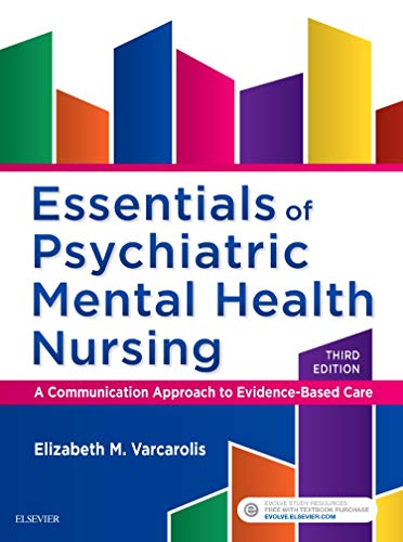 Essentials of Psychiatric Mental Health Nursing, 3e