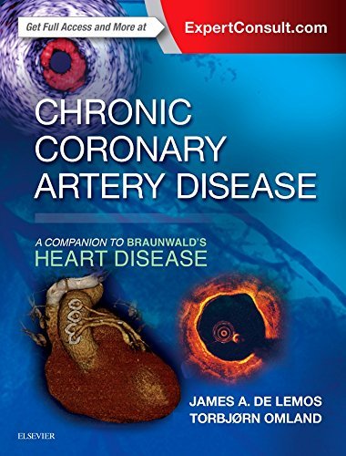 Chronic Coronary Artery Disease: A Companion to Braunwald's Heart Disease [Hardcover] de Lemos MD, James and Omland MD  PhD  MPH, Torbjï¿½rn