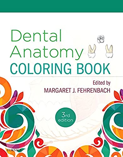 Dental Anatomy Coloring Book, 3e