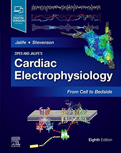 Zipes and Jalifeï¿½s Cardiac Electrophysiology: From Cell to Bedside [Hardcover] Jalife MD  PhD, Jose and Stevenson MD, William Gregory