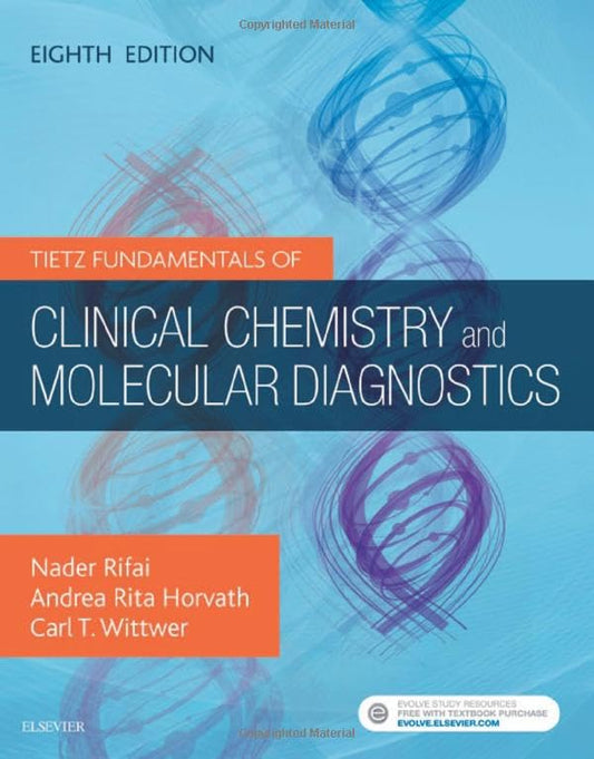 Tietz Fundamentals of Clinical Chemistry and Molecular Diagnostics [Hardcover] Rifai PhD, Nader