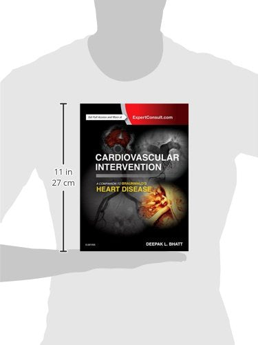 Cardiovascular Intervention: A Companion to Braunwaldï¿½s Heart Disease [Hardcover] Bhatt MD  MPH, Deepak L.