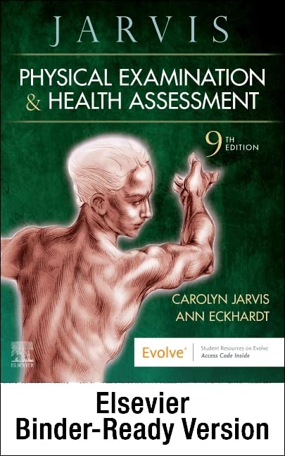 Physical Examination and Health Assessment - Binder Ready [Loose Leaf] Jarvis PhD  APN  CNP, Carolyn and Eckhardt PhD  RN, Ann L.