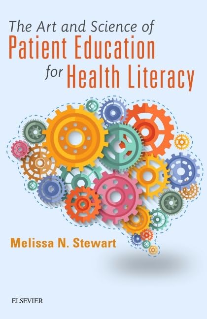 Art and Science of Patient Education for Health Literacy