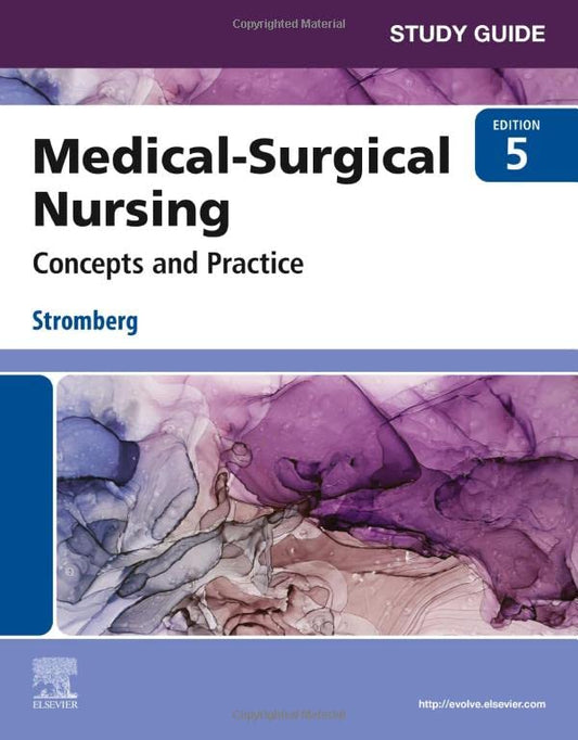 Study Guide for Medical-Surgical Nursing [Paperback] Stromberg RN  BSN  MSN  PHN  Alumnus CCRN, Holly K.