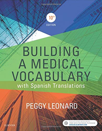 Building a Medical Vocabulary Leonard MT  MEd, Peggy C.