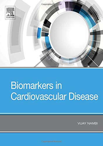 Biomarkers in Cardiovascular Disease [Paperback] Nambi MD, Vijay