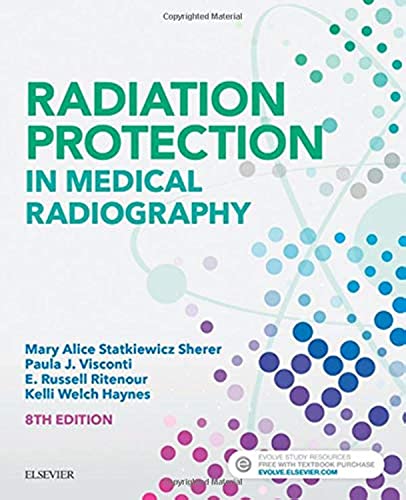 Radiation Protection in Medical Radiography, 8e