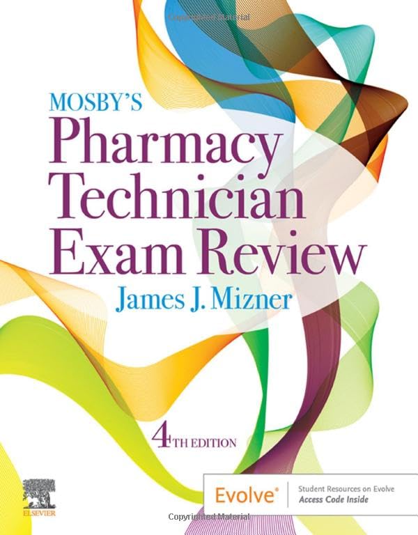 Mosbyï¿½s Pharmacy Technician Exam Review [Paperback] Mizner Jr  RPh  MBA, James J.