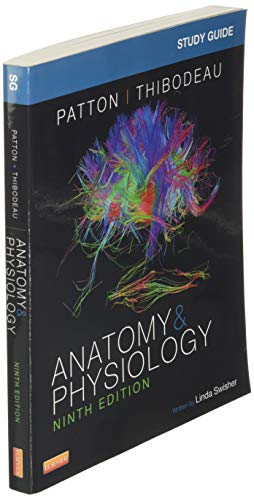 Study Guide for Anatomy & Physiology [Paperback] Swisher RN  EdD, Linda and Patton PhD, Kevin T.