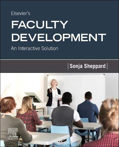 Elsevier's Faculty Development: An Interactive Solution [Paperback] Elsevier Inc and Sheppard PhD  MEd  RN, Sonja P