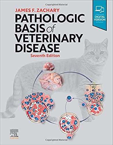 Pathologic Basis of Veterinary Disease [Hardcover] Zachary DVM  PhD, James F.