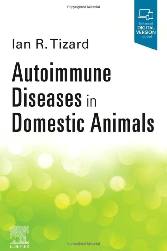 Autoimmune Diseases In Domestic Animals [Paperback] Tizard BVMS  PhD  ACVM  ScD, Ian R