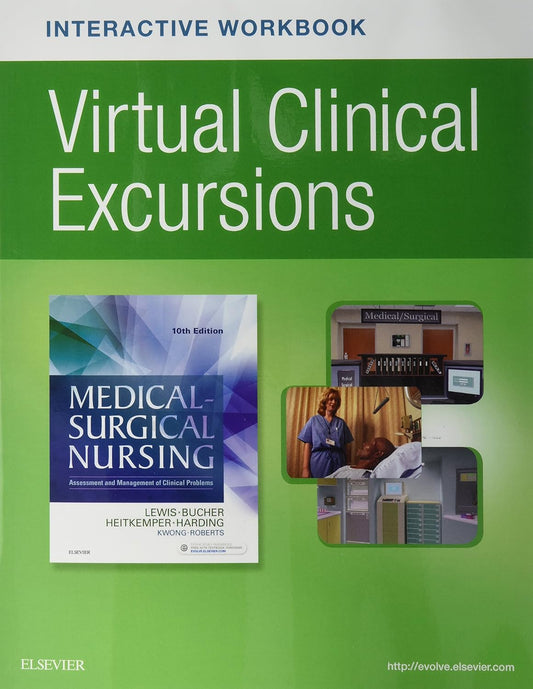 Virtual Clinical Excursions for Medical-Surgical Nursing, 10e