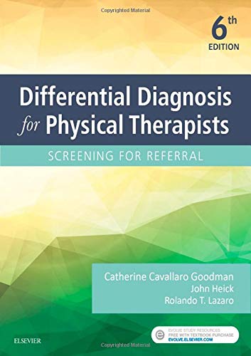 Differential Diagnosis for Physical Therapists Kellogg MBA  PT  CBP, Catherine Cavallaro; Heick, John and Lazaro, Rolando T.