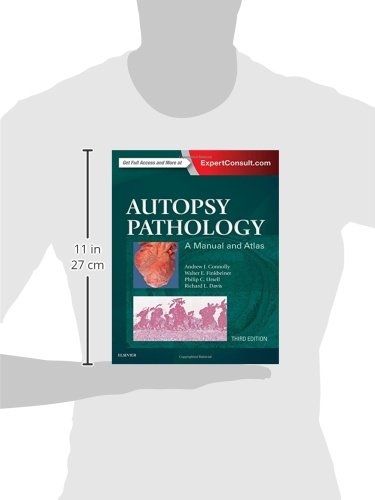 Autopsy Pathology: A Manual and Atlas [Hardcover] Connolly MD  PhD, Andrew J; Finkbeiner MD  PhD, Walter E.; Ursell MD, Philip C. and Davis MD, Richard L.