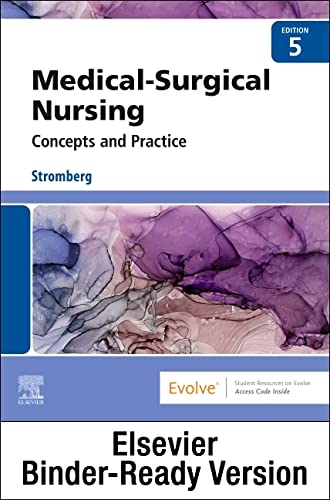 Medical-Surgical Nursing - Binder Ready: Medical-Surgical Nursing - Binder Ready [Loose Leaf] Stromberg RN  BSN  MSN  PHN  Alumnus CCRN, Holly K.