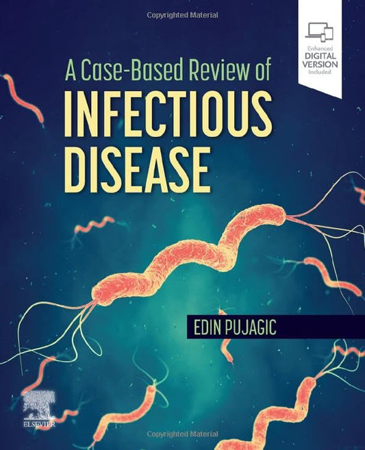 A Case-Based Review of Infectious Disease [Paperback] Pujagic DO, Edin