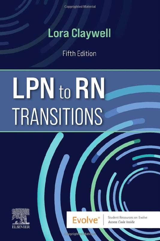 LPN to RN Transitions [Paperback] Claywell PhD  MSN  RN  CNE, Lora