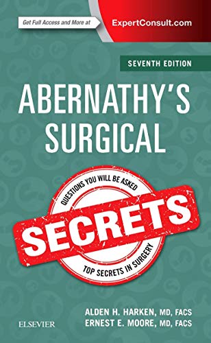 Abernathy's Surgical Secrets [Paperback] Harken MD, Alden H. and Moore MD, Ernest E.