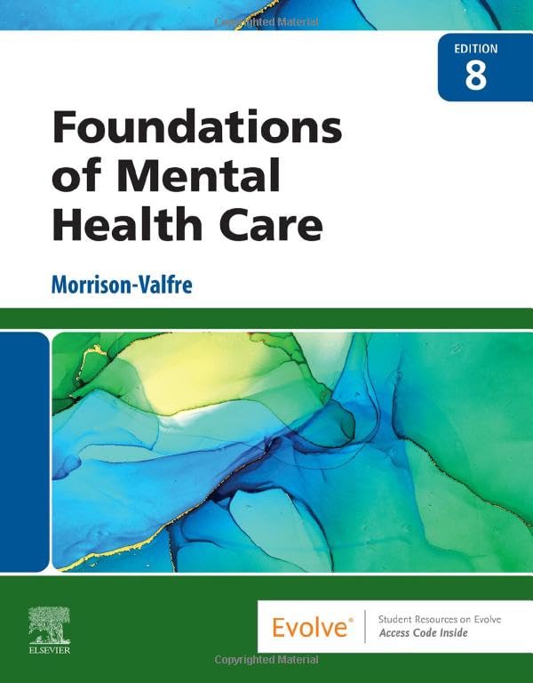 Foundations of Mental Health Care [Paperback] Morrison-Valfre RN  BSN  MHS  FNP, Michelle