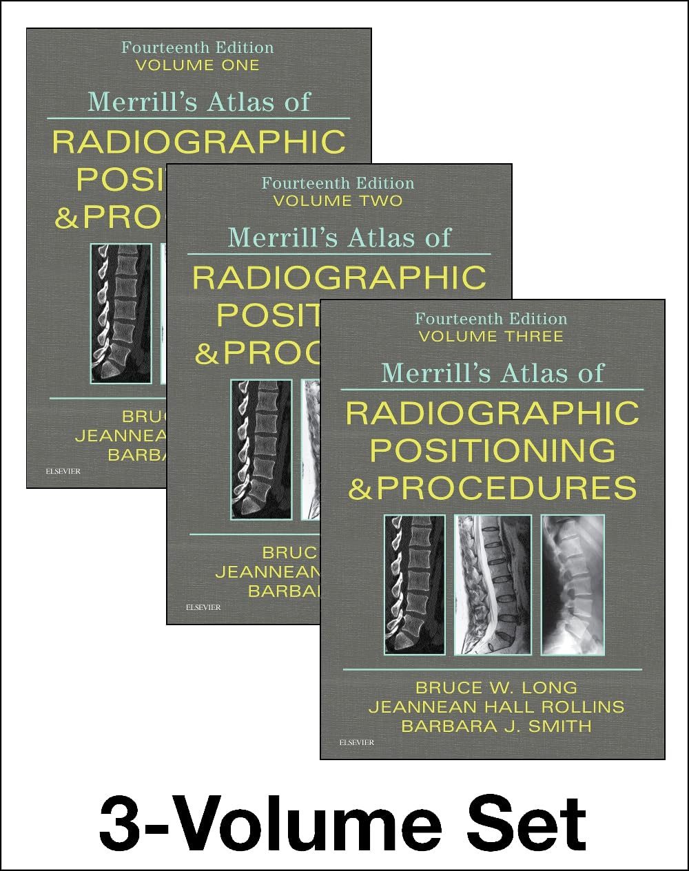 Merrill's Atlas of Radiographic Positioning and Procedures, 3 Volume Set, 14e